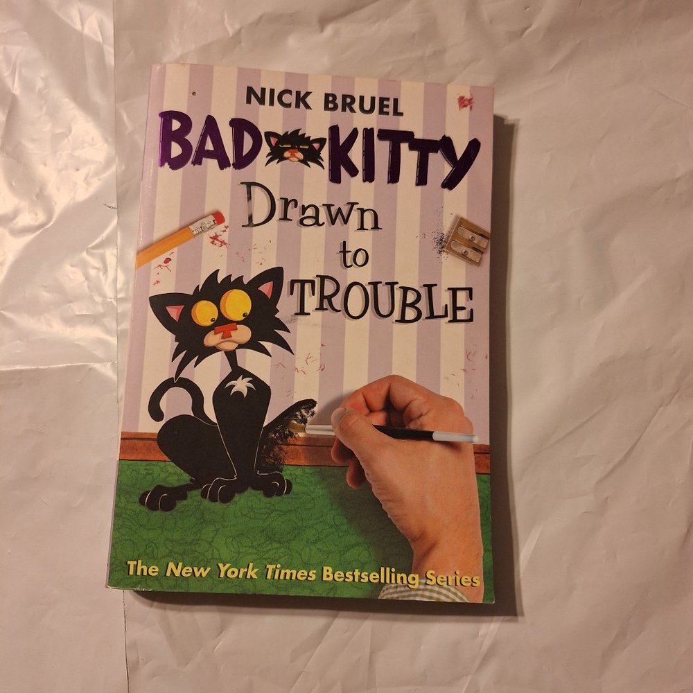 Bad Kitty Drawn to Trouble